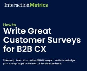 How to Write Great B2B Customer Satisfaction Survey Questions